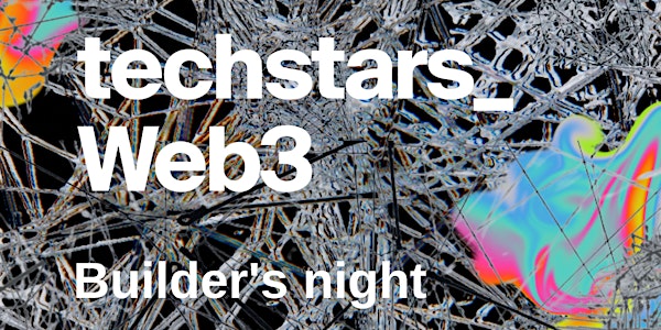 Techstars Web3 Builder's night