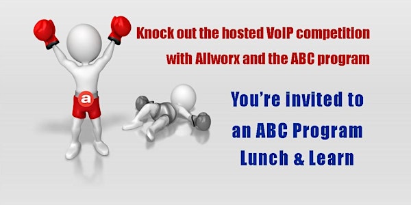 Allworx ABC Program (web session) 4/11/18