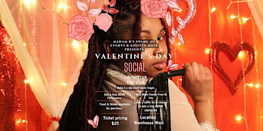 Madam B's Valentines Day Social: 2 Day Event