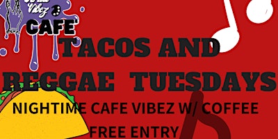 Imagem principal do evento Taco Tuesday @ The Artist Vibez