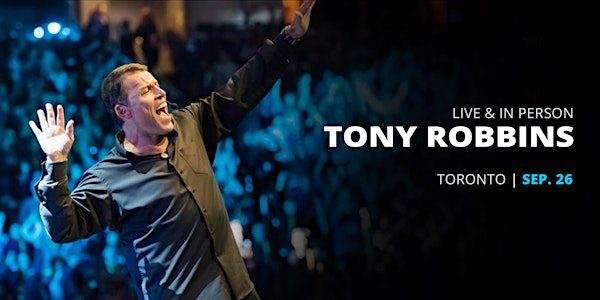 Power of Success with Tony Robbins and Friends Toronto