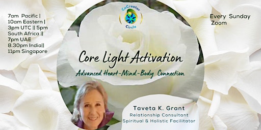 Core Light Activations with Taveta K Grant