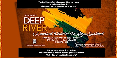 DEEP RIVER: a Musical Tribute to the Negro Spiritual