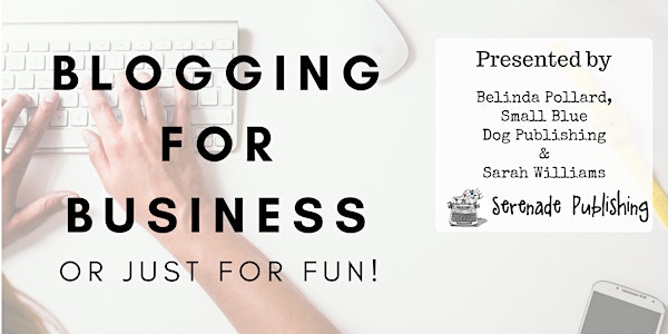Blogging for Business {or just for fun!}