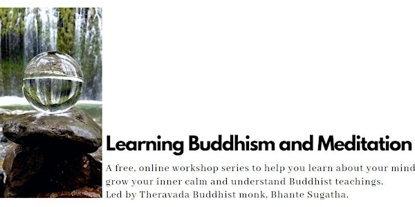 Learning Buddhism and Meditation