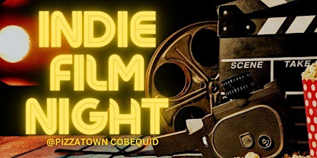 Indie Film Night @ Pizzatown Cobequid