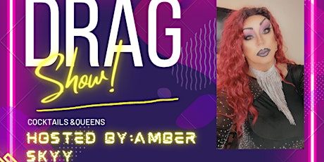Rustic Pines Drag Show!! Hosted by Amber Skyy