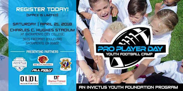 INVICTUS YOUTH FOUNDATION - PRO PLAYER DAY 2018 (Sacramento)