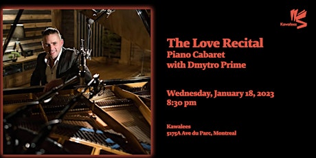 The Love Recital: Piano Cabaret with Dmytro Andronatii