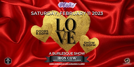 Mystix Burlesque presents: LOVE- A Valentines Burlesque Show