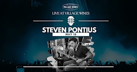 LIVE ATVILLAGE WINES | Steven Pontius