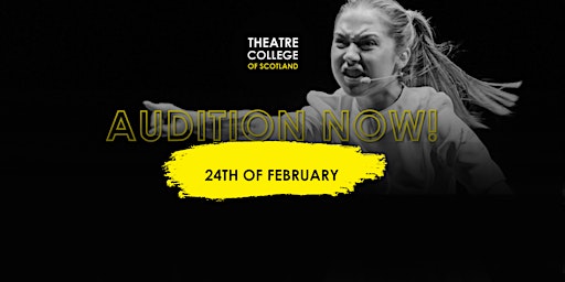 February Theatre College of Scotland Auditions