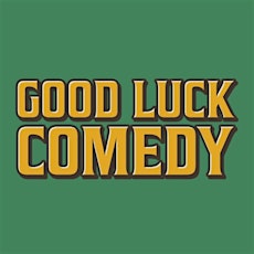 Good Luck Comedy Presents Max Manticof at Middlesex Cambridge - 3/22/23