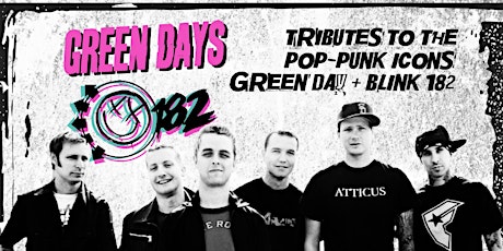 Image principale de Green Days + One Eighty Two (Pop-Punk tributes) LIVE at The Black Lion