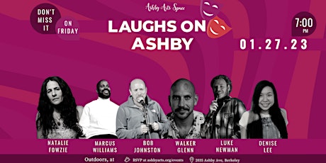 Laughs On Ashby: Monthly Comedy Showcase