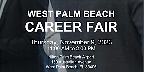 WEST PALM BEACH LIVE CAREER FAIR - NOVEMBER 9, 2023