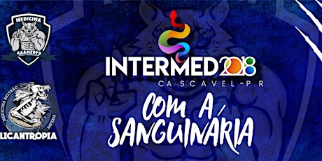 Imagem principal do evento INTERMED PARANÁ 2018 COM A SANGUINÁRIA 