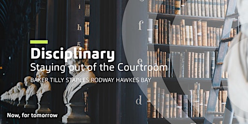 2023 HR Workshop Series, Disciplinary- Staying out of the courtroom primary image