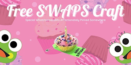 Free SWAPS craft at sweetFrog  Salisbury