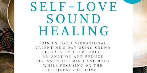 Self-Love Sound Healing | Galentine's Event