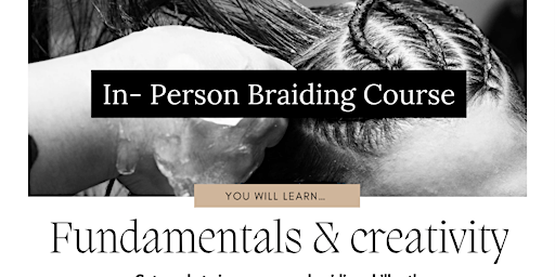 In-Person Braiding Course