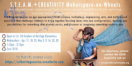 Child Creativity Lab S.T.E.A.M.+CREATIVITY Makerspace-on-Wheels Afterschool Program - Heritage primary image