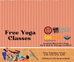 Blue Lotus Yoga + Sunshine Gospel Ministries + UChicago UAID Free Yoga