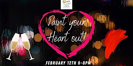Paint your Heart out at Pacific Arts Market