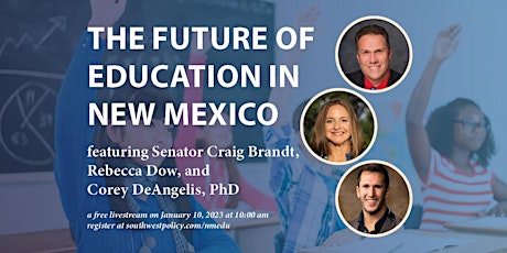 The Future of Education in New Mexico