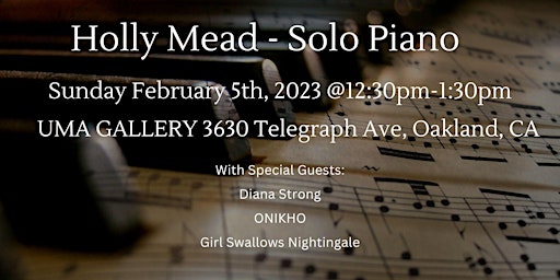 Holly Mead Solo Piano Concert at UMA Gallery - 2/5/23