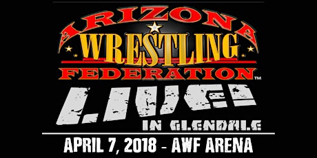 Arizona Wrestling Federation: Live!