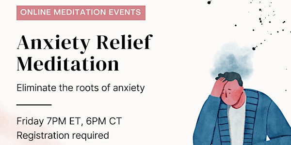 Anxiety Relief Meditation
