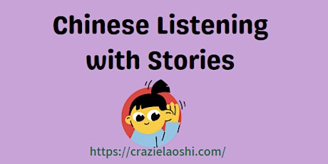 Beginner Chinese Story Listening