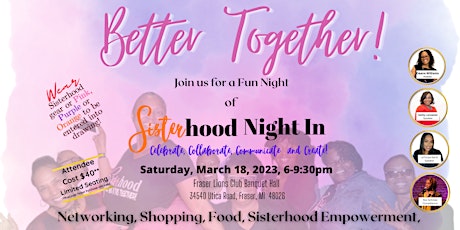 Sisterhood Night In, Let's Celebrate, Communicate, Collaborate & Create!