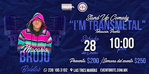 Macario Brujo | Stand Up Comedy | Tehuacán