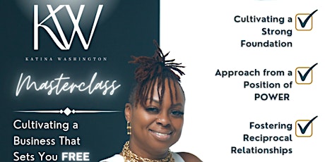 MasterClass: Cultivating a Business That Sets You Free