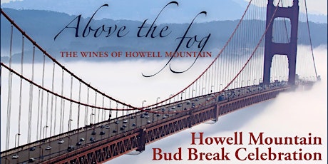 Howell Mountain Bud Break Celebration in San Francisco primary image