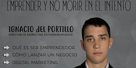 Imagen principal de Charla Nacho Portillo: "Cómo ser emprendedor y no morir en el intento"