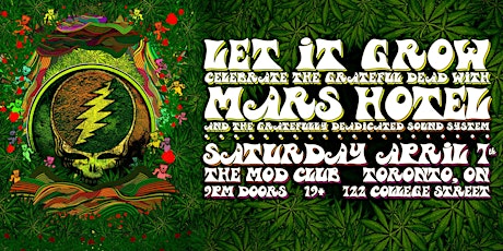 Let it Grow – Celebrate the Grateful Dead w/ Mars Hotel - Sat April 7th primary image