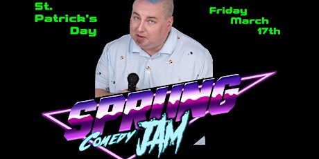 SPRUNG Comedy Jam | St. Patrick's Day Stand-up Showcase