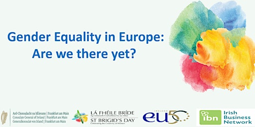Gender Equality in Europe: Are we there yet?
