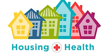 How Housing Impacts Health Seminar primary image
