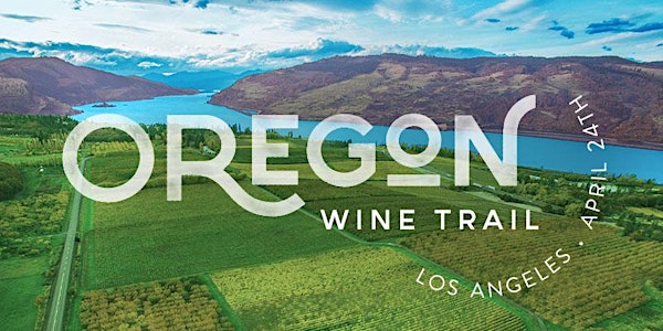 Oregon Wine Trail LA Trade Tasting