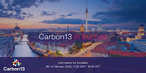 Carbon13 in Europe: An Introduction for Founders