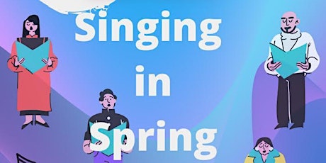 Singing in Spring