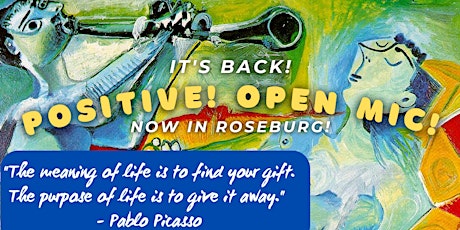 Positive! Open Mic in Roseburg, Oregon