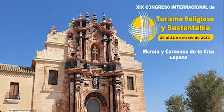 XIX Congreso Internacional de Turismo Religioso y Sustentable | 2023