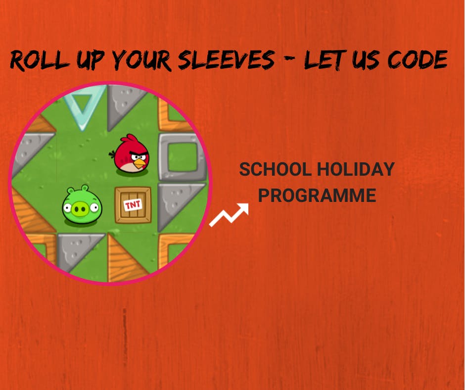 Roll Up Your Sleeves - Let Us Code: Scratchpad Holiday Programme