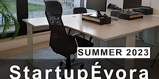 Image principale de Startup Évora Summer 2023