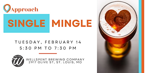 Singles Valentine's Day Event at Wellspent Brewing Company